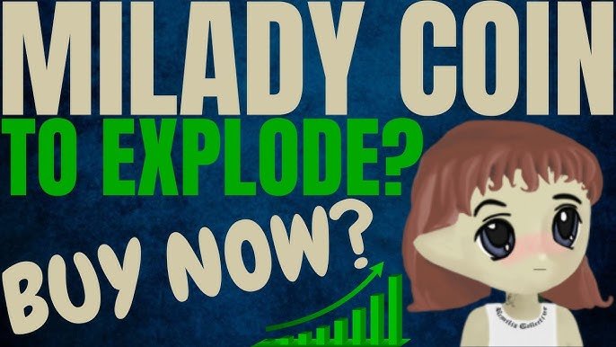 Milady Meme Coin Buy Now